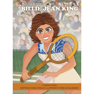 It's Her Story Billie Jean King: A Graphic Novel