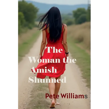 Tje Woman the Amish Shunned Large Print