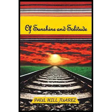 Of Sunshine and Solitude