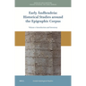Early Āndhradeśa: Historical Studies Around the Epigraphic Corpus: Volume One: Introduction and Inventory