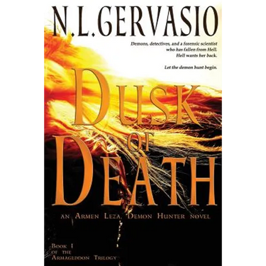 Dusk of Death: an Armen Leza, Demon Hunter novel