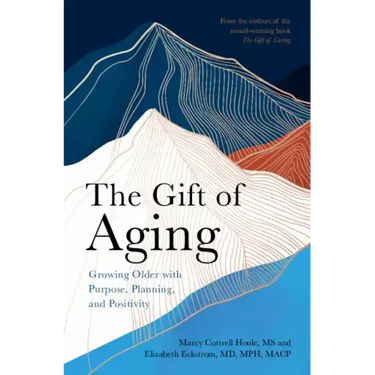 The Gift of Aging