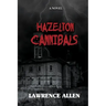 Hazelton Cannibals