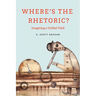 Where's the Rhetoric?: Imagining a Unified Field