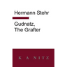 Gudnatz, the Grafter
