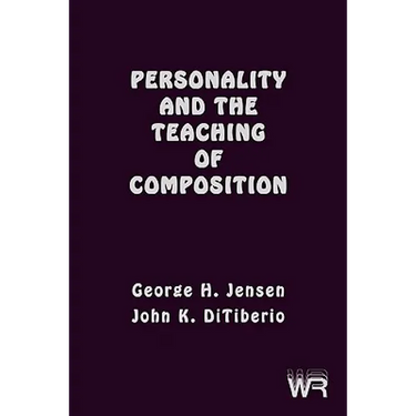 Personality and the Teaching of Composition