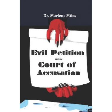 Evil Petition in the Court of Accusation