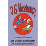 Not George Washington