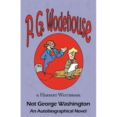 Not George Washington
