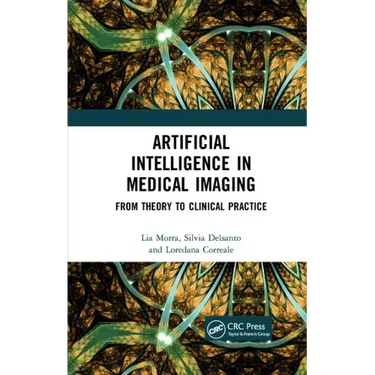 Artificial Intelligence in Medical Imaging: From Theory to Clinical Practice