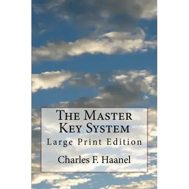 The Master Key System: Large Print Edition