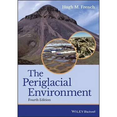 The Periglacial Environment