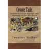 Coyote Tails: Legends of the Nez Perce People