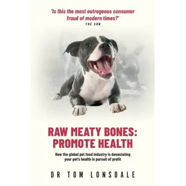 Raw Meaty Bones: Promote Health