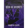 Heir of Divinity: A Legend of Levnar Novel