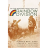 On the Western Front with the Rainbow Division: A World War I Diary