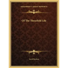 Of The Threefold Life