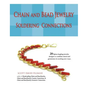 Chain and Bead Jewelry: Soldering Connections