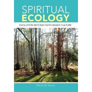 Spiritual Ecology