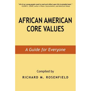 African American Core Values: A Guide for Everyone