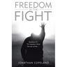 Freedom in the Fight