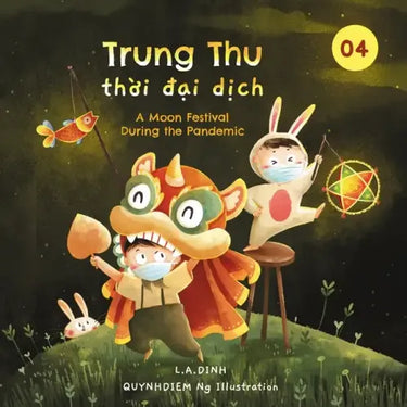 Trung Thu thời đại dịch: A Moon Festival During the Pandemic