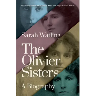 The Olivier Sisters: A Biography