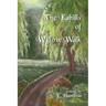 The Kahills of Willow Walk
