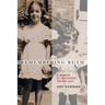 Remembering Ruth: A Memoir of Childhood Sibling Loss