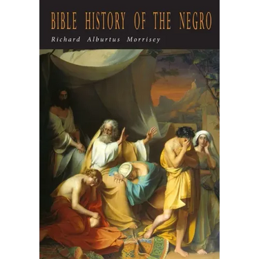 Bible History of the Negro