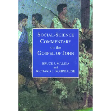 Social-Science Commentary on the Gospel of John