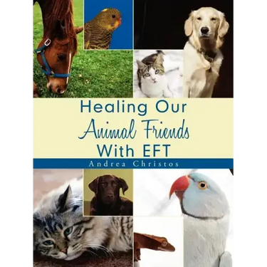 Healing Our Animal Friends With EFT