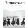Tombstone: The Guns & Gear
