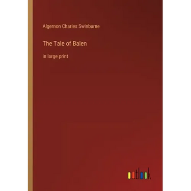 The Tale of Balen: in large print