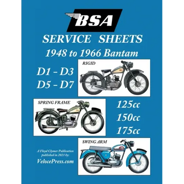 BSA BANTAM D1-D3-D5-D7 'SERVICE SHEETS' 1948-1966 RIGID, SPRING FRAME AND SWING ARM 125cc-150cc-175cc MODELS