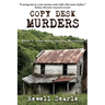 Copy Desk Murders: Book 1 - The Alton County Mysteries