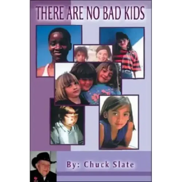 There Are No Bad Kids