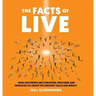 The Facts of Live: How Live Events Are Conceived, Procured and Produced to Create the Greatest Value and Impact