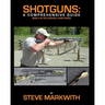 Shotguns: A Comprehensive Guide