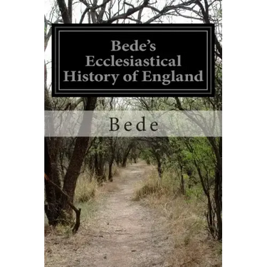 Bede's Ecclesiastical History of England