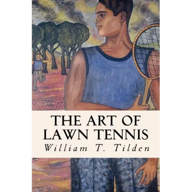 The Art of Lawn Tennis