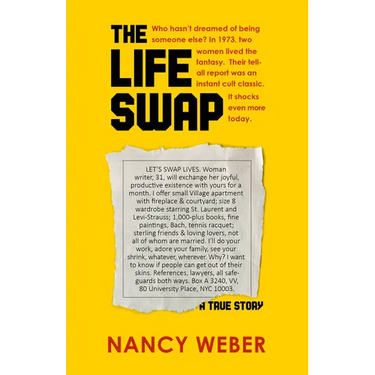 The Life Swap: A True Story