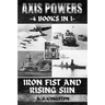 Axis Powers: Iron Fist And Rising Sun