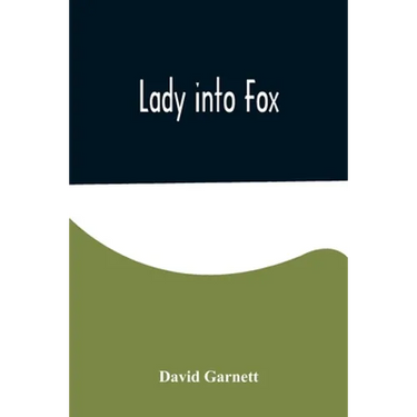 Lady into Fox