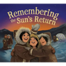Remembering the Sun's Return: English Edition