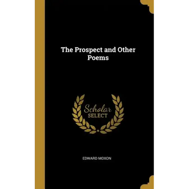 The Prospect and Other Poems