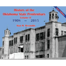 History of the Oklahoma State Penitentiary - Volume II: McAlester, Oklahoma - 2nd Edition