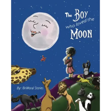 The Boy Who Loved the Moon