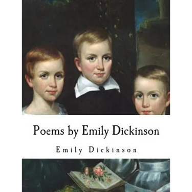 Poems by Emily Dickinson