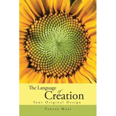 The Language of Creation.: Your Original Design.